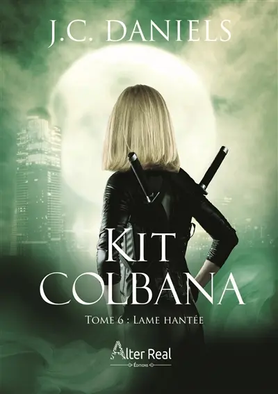 Lame hantée : Kit Colbana #6