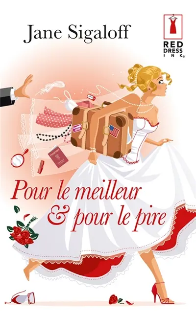 Pour le meilleur et pour le pire