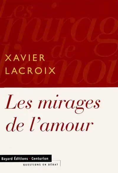 Les mirages de l'amour