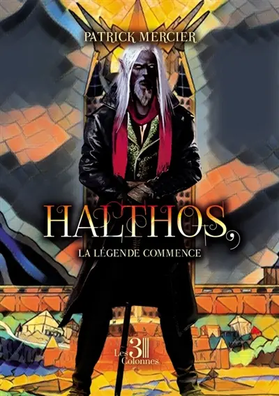 Halthos, La légende commence