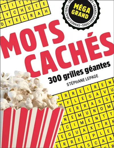 Méga grand : Mots cachés : 300 grilles géantes