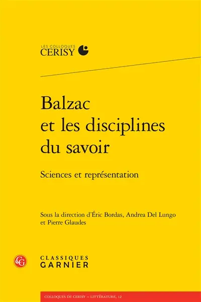 Balzac et les disciplines du savoir : sciences et représentation