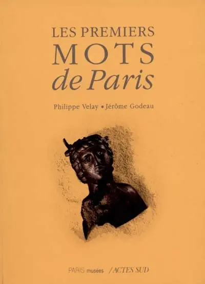 Les premiers mots de Paris