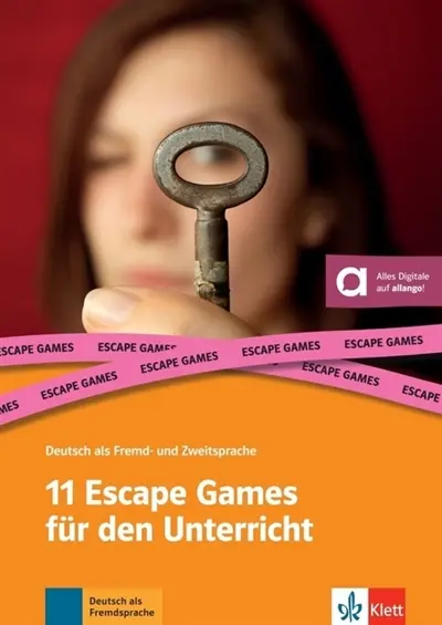11 Escape Games fut Deutsch als Fremd- und Zweitsprache