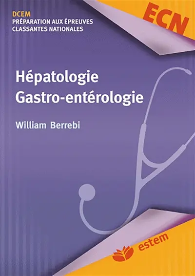 Hépatologie, gastro-entérologie