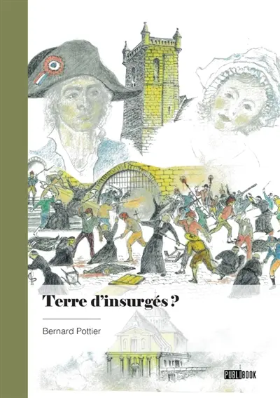 Terre d'insurgés ?