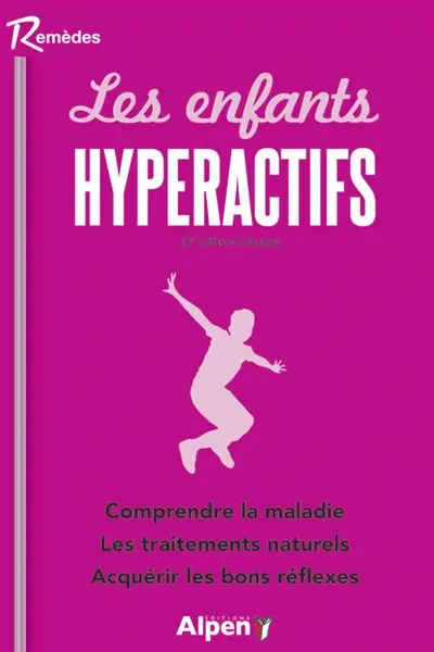 Les enfants hyperactifs
