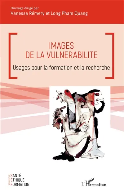 Images de la vulnérabilité : usages pour la formation et la recherche