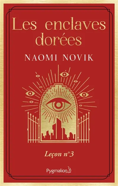 Scholomance. Les enclaves dorées : leçon n° 3