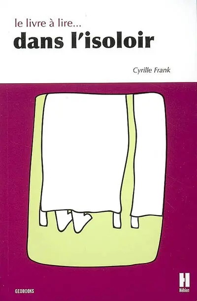 Le livre à lire dans l'isoloir