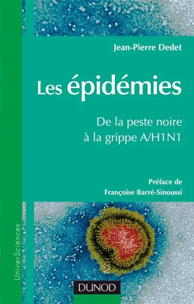 Les épidémies : de la peste noire à la grippe A-H1N1