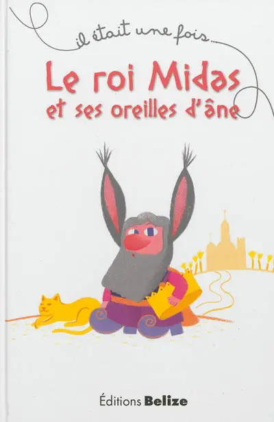 Le roi Midas et ses oreilles d'âne