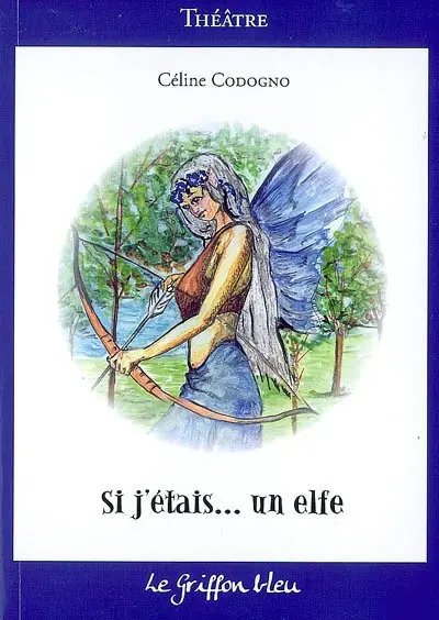 Si j'étais... un elfe