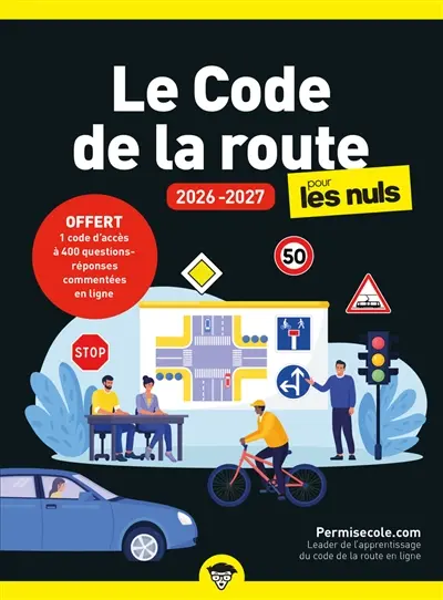 Le code de la route pour les nuls