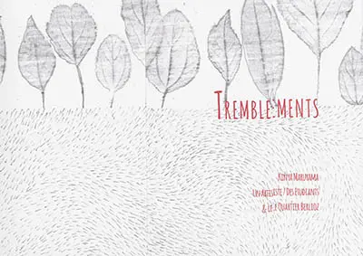 Tremblements : le jardin dans la Friche Lauga