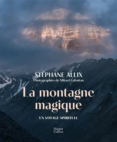 La montagne magique : un voyage spirituel