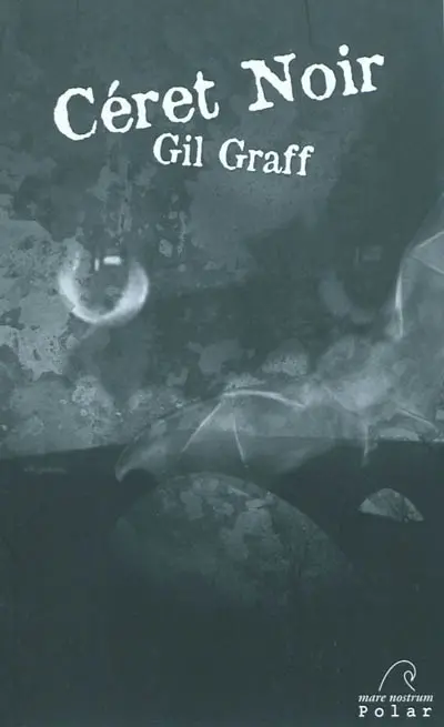 Céret noir : roman noir