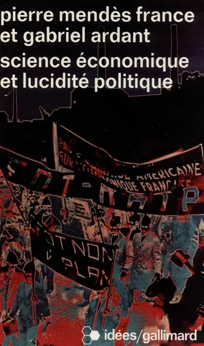 Science économique et lucidité politique