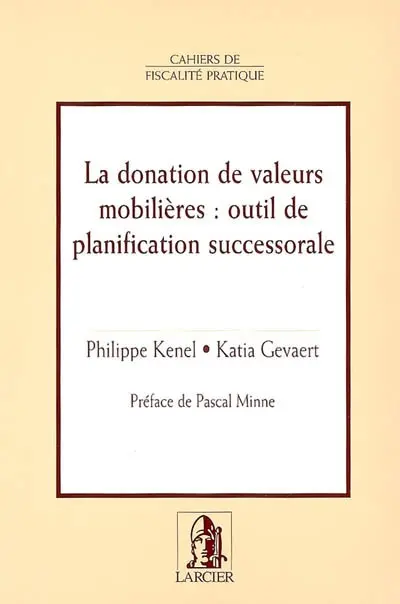 La donation de valeurs mobilières, outil de planification successorale