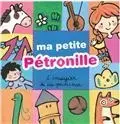 Ma petite Pétronille : l'imagier de la princesse