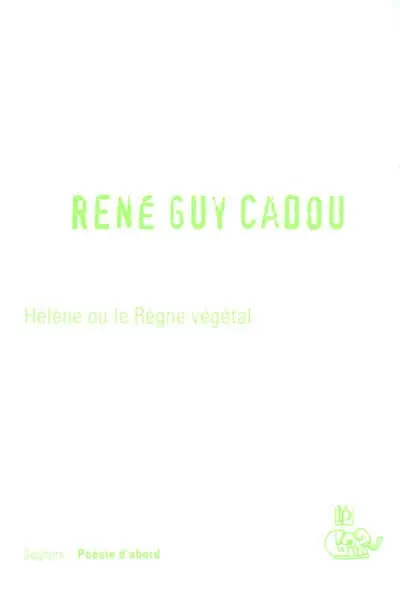 Hélène ou Le règne végétal