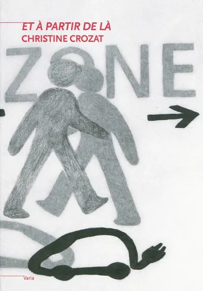 Et à partir de là, Christine Crozat