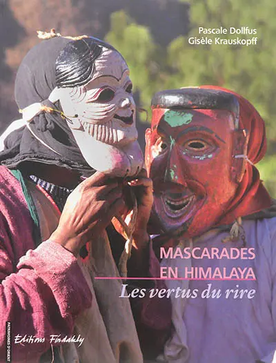 Mascarades en Himalaya : les vertus du rire