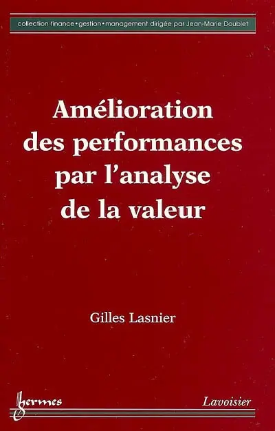 Amélioration des performances par l'analyse de la valeur