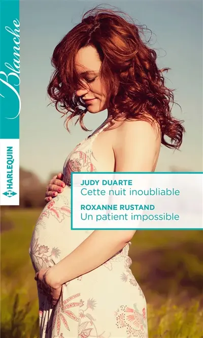 Cette nuit inoubliable. Un patient impossible