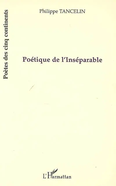 Poétique de l'inséparable