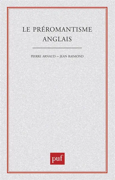 Le Préromantisme anglais