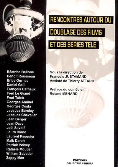 Rencontres autour du doublage des films et des séries télé