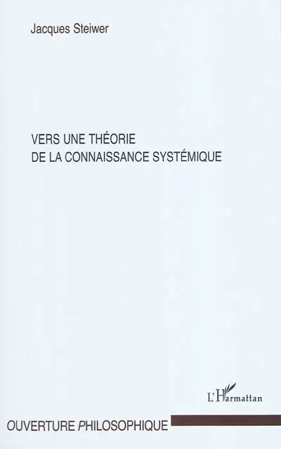 Vers une théorie de la connaissance systémique