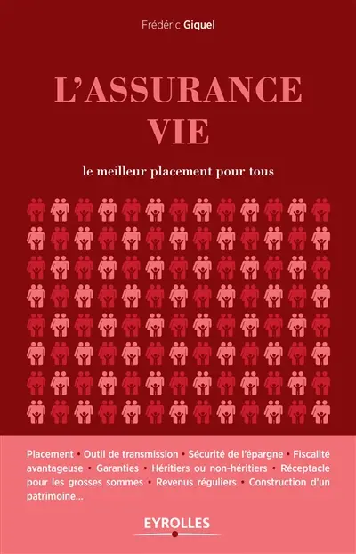 L'assurance-vie : le meilleur placement pour tous