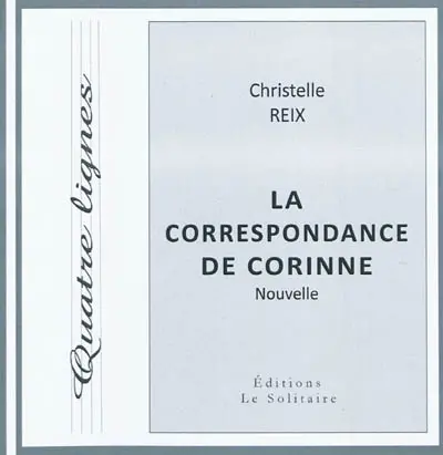 La correspondance de Corinne : nouvelle