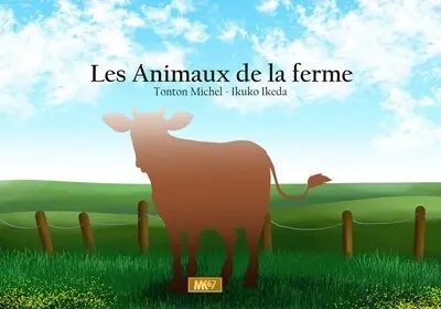 Les animaux de la ferme