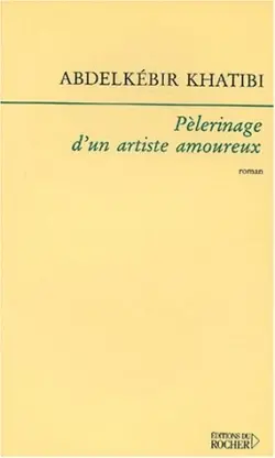 Pélerinage d'un artiste amoureux