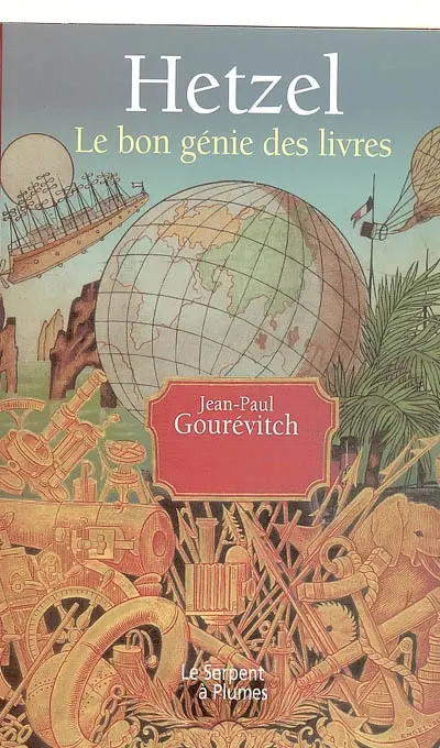 Hetzel : le bon génie des livres
