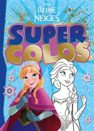 La reine des neiges : super colos