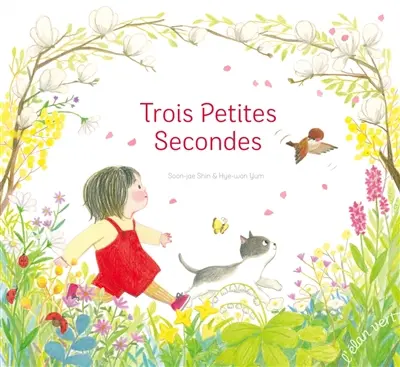 Trois petites secondes