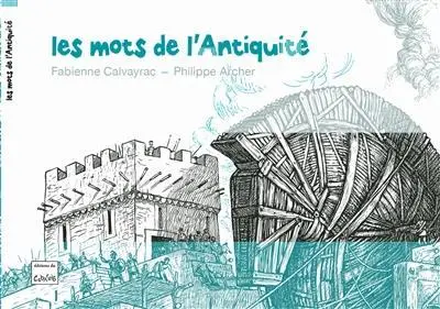 Les mots de l'Antiquité