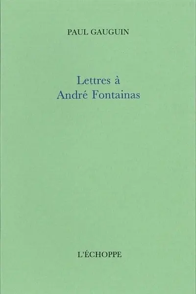 Lettres à André Fontainas