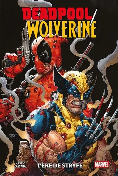 Deadpool-Wolverine. Vol. 1. L'ère de Stryfe