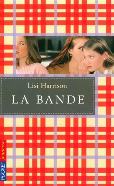 La bande. Vol. 1