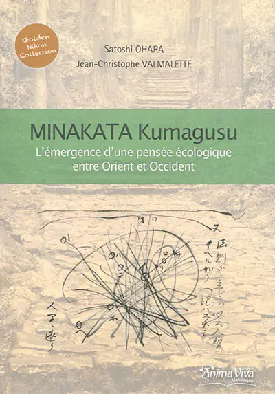 Minakata Kumagusu : l'émergence d'une pensée écologique entre Orient et Occident