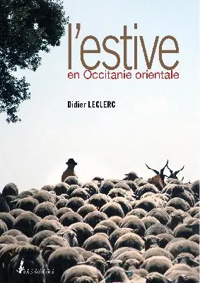 L'estive en Occitanie orientale