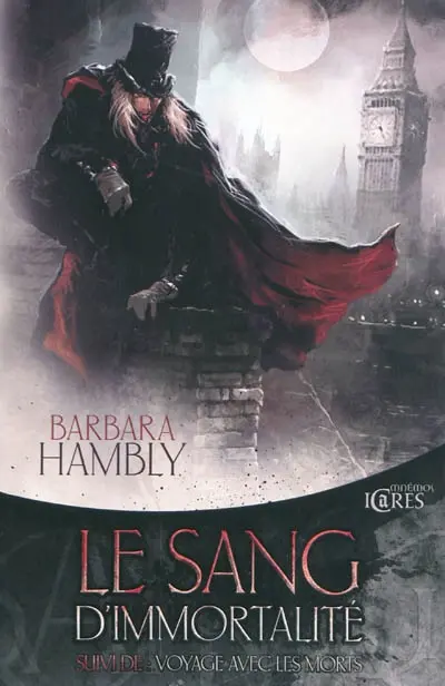 Le sang d'immortalité. Voyage avec les morts