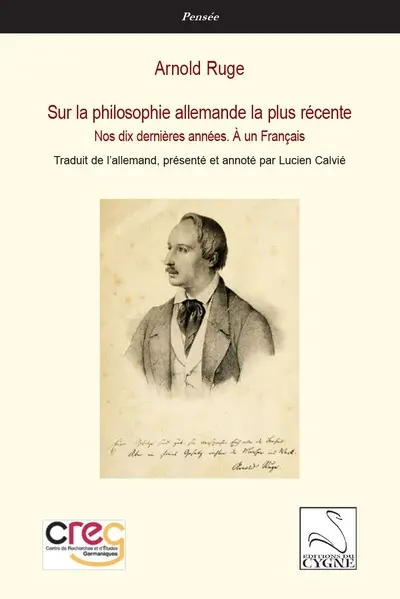 Sur la philosophie allemande la plus récente : nos dix dernières années : à un français, 1845-1846