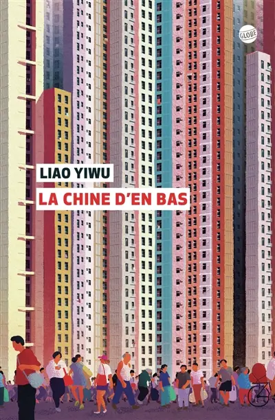 La Chine d'en bas