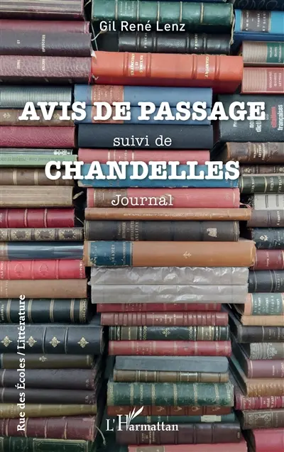 Avis de passage. Chandelles : journal